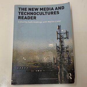 The New Media and Technocultures Reader - textbook